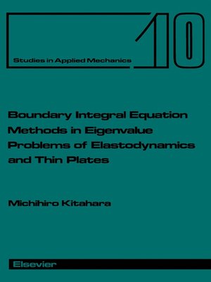 cover image of Boundary Integral Equation Methods in Eigenvalue Problems of Elastodynamics and Thin Plates